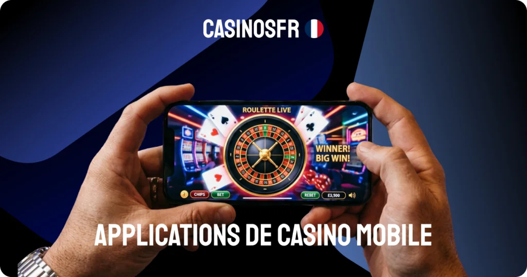 Applications de casino mobile avec retraits instantanés