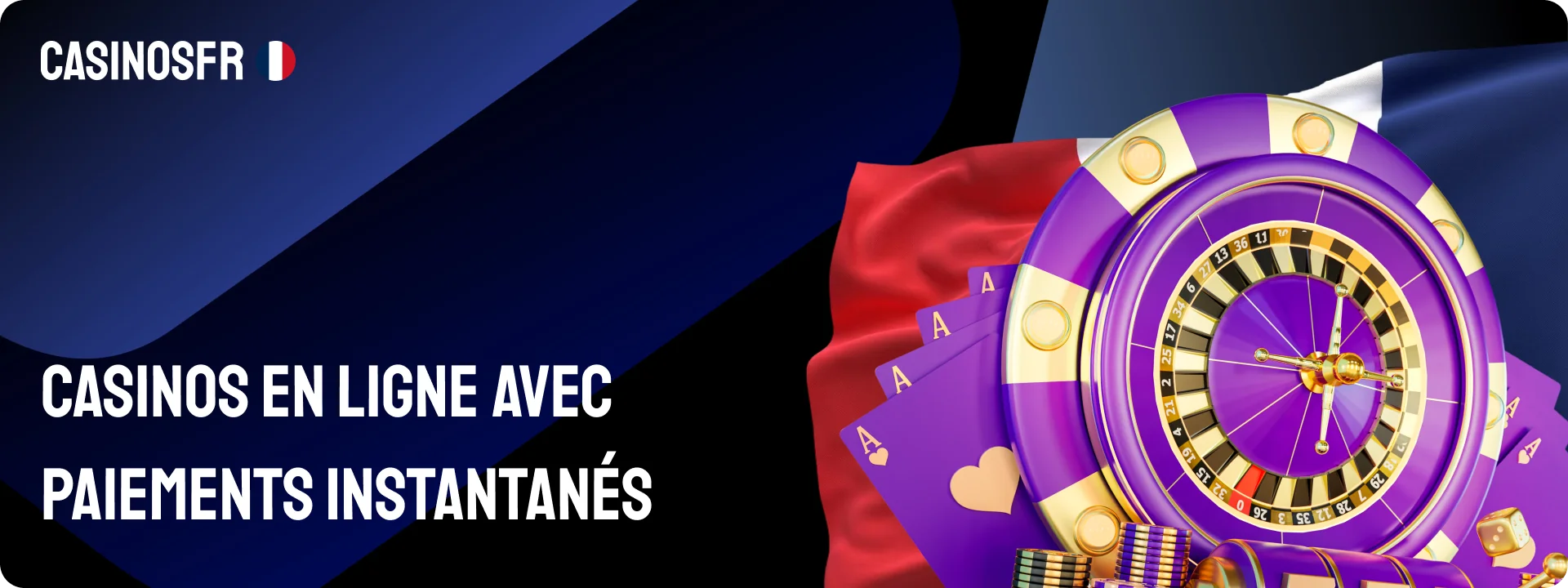 Casinos en ligne français avec paiements instantanés