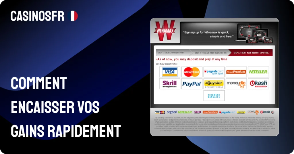 Comment encaisser vos gains rapidement