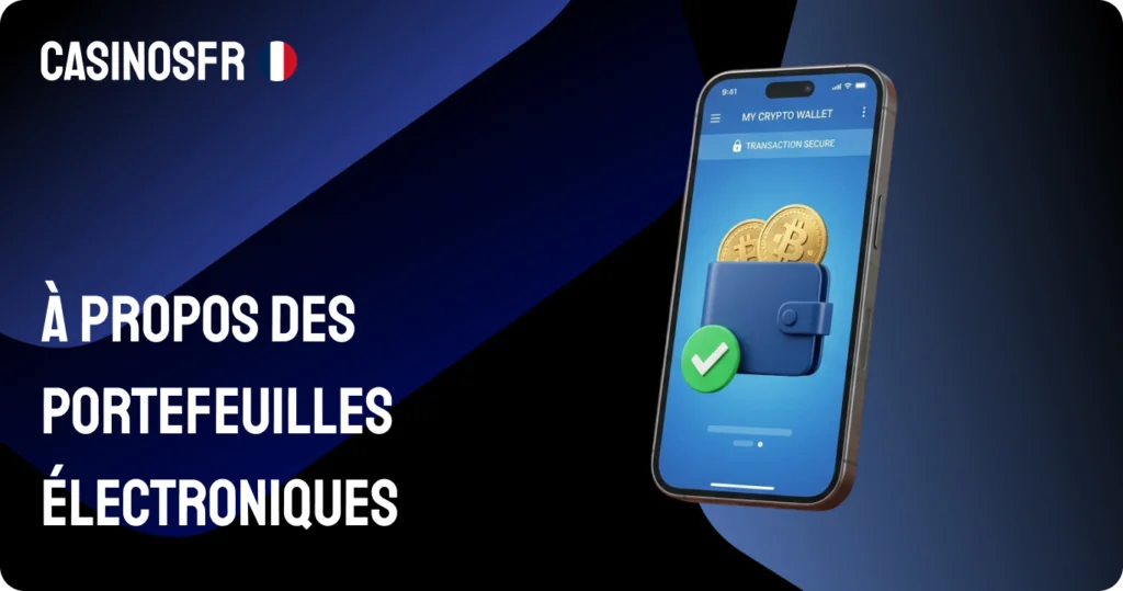 Les portefeuilles électroniques comme solution privilégiée pour les paiements rapides
